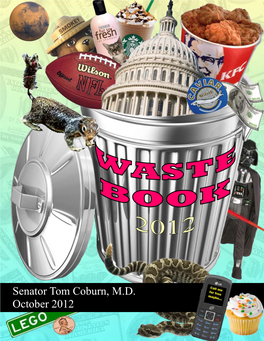 Senator Tom Coburn, M.D. October 2012 WASTEBOOK 2012