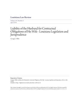 Liability of the Husband for Contractual Obligations of His Wife - Louisiana Legislation and Jurisprudence George L