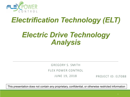 Electrification Technology (ELT) Electric Drive Technology Analysis