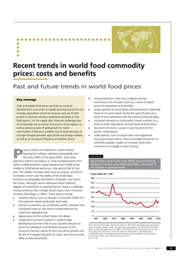 Recent Trends in World Food Commodity Prices: Costs and Benefits