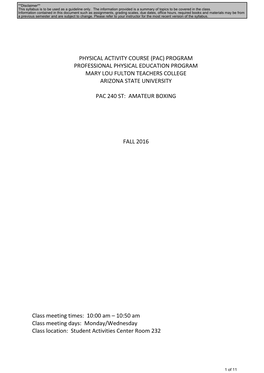 Physical Activity Course (Pac) Program Professional Physical Education Program Mary Lou Fulton Teachers College Arizona State University
