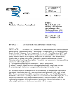 MEMO DATE 6/17/15 TO: FROM: SUBJECT: Extension of Native Stone Scenic Byway MESSAGE