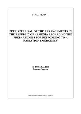 Peer Appraisal of the Arrangements in the Republic of Armenia Regarding the Preparedness for Responding to a Radiation Emergency