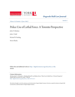 Police Use of Lethal Force: a Toronto Perspective John D