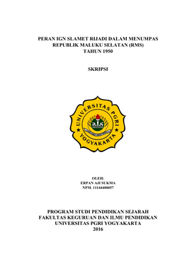 Peran Ign Slamet Rijadi Dalam Menumpas Republik Maluku Selatan (Rms) Tahun 1950