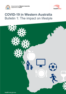 COVID-19 in Western Australia Bulletin 1: the Impact on Lifestyle