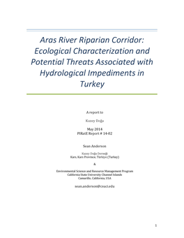 Aras River Riparian Corridor: Ecological Characterization and Potential Threats Associated with Hydrological Impediments in Turkey