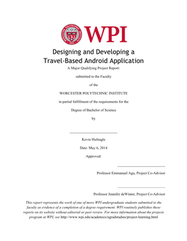Designing and Developing a Travel-Based Android Application a Major Qualifying Project Report