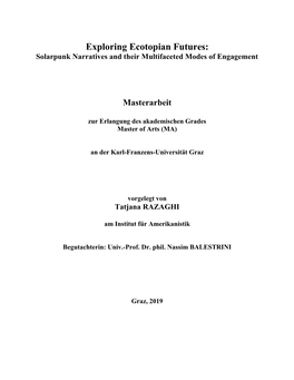 Exploring Ecotopian Futures: Solarpunk Narratives and Their Multifaceted Modes of Engagement