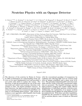 Neutrino Physics with an Opaque Detector Arxiv:1908.02859V1