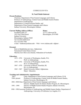 CURRICULUM VITA M. Nazif Mohib Shahrani Present Positions