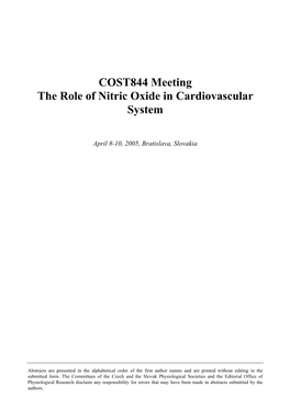 COST844 Meeting the Role of Nitric Oxide in Cardiovascular System