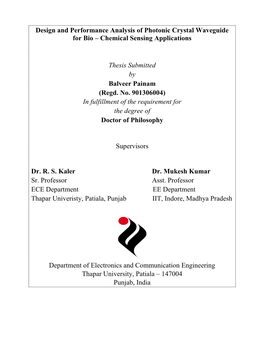 Design and Performance Analysis of Photonic Crystal Waveguide for Bio – Chemical Sensing Applications