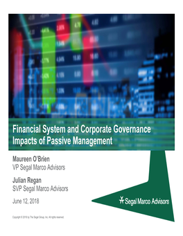 Financial System and Corporate Governance Impacts of Passive Management