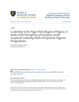 Leadership in the Niger Delta Region of Nigeria: a Study of the Perceptions of Its Impact on the Acquired Leadership Skills of Expatriate Nigerian Postgraduates