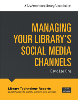 Managing Your Library's Social Media Channels