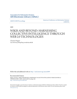 HARNESSING COLLECTIVE INTELLIGENCE THROUGH WEB 2.0 TECHNOLOGIES Christian Wagner City University of Hong Kong, Iscw@Cityu.Edu.Hk