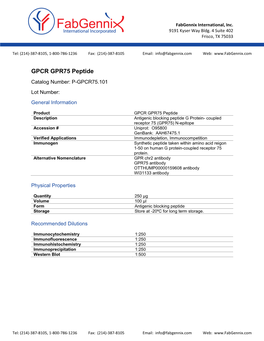GPCR GPR75 Peptide Catalog Number: P-GPCR75.101 Lot Number: General Information