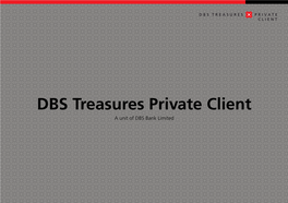 DBS Treasures Private Client a Unit of DBS Bank Limited