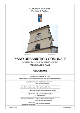 PIANO URBANISTICO COMUNALE (Lr 16/2004 - Dgr 214/2011- Dgr 659/2007- Lr 14/1982) PRELIMINARE DI PIANO