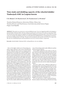 Time Study and Skidding Capacity of the Wheeled Skidder Timberjack 450C in Caspian Forests