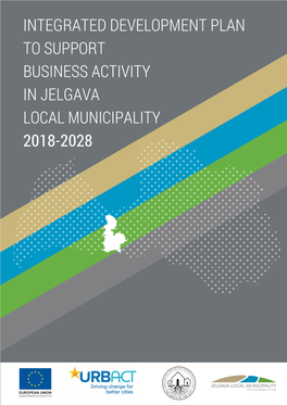 Integrated Development Plan to Support Business Activity in Jelgava Local Municipality 2018-2028