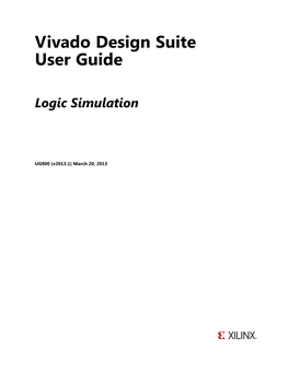 Xilinx Vivado Design Suite User Guide: Logic Simulation (UG900)