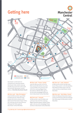Manchester Central’S End of the Motorway (Regent Road Centre, and Then to Manchester Central, Address Is Petersfield, Manchester M2 3GX