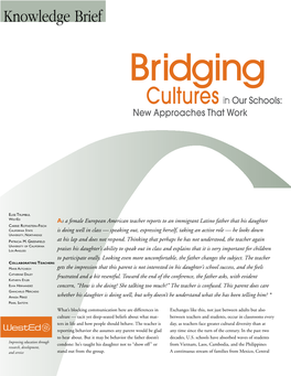 Knowledge Brief Bridging Cultures in Our Schools: New Approaches That Work