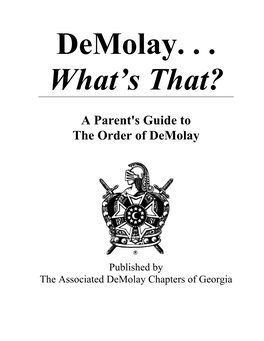 A Parent's Guide to the Order of Demolay