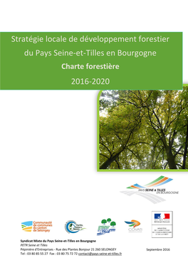 Stratégie Locale De Développement Forestier Du Pays Seine-Et-Tilles En Bourgogne Charte Forestière 2016-2020