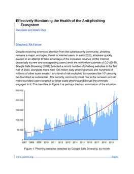 Despite Receiving Extensive Attention from the Cybersecurity Community, Phishing Remains a Major, and Agile, Threat to Internet Users