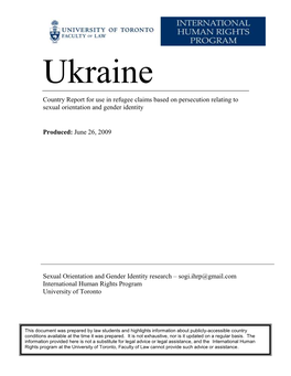 Ukraine Country Report for Use in Refugee Claims Based on Persecution Relating to Sexual Orientation and Gender Identity