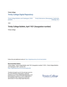 Trinity College Bulletin, April 1921 (Inaugration Number)