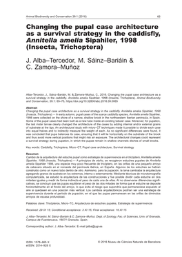 Changing the Pupal Case Architecture As a Survival Strategy in the Caddisfly, Annitella Amelia Sipahiler, 1998 (Insecta, Trichoptera)