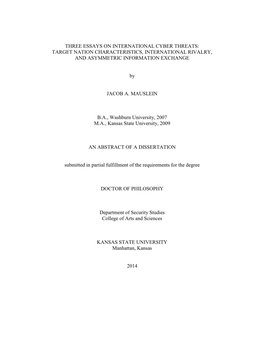 Three Essays on International Cyber Threats: Target Nation Characteristics, International Rivalry, and Asymmetric Information Exchange