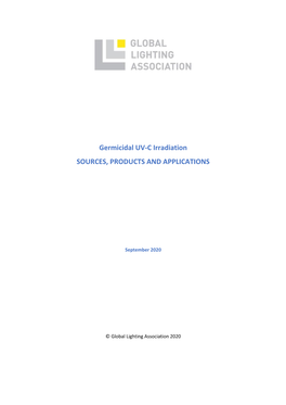 Germicidal UV-C Irradiation SOURCES, PRODUCTS and APPLICATIONS