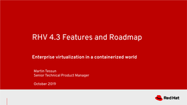 RHV 4.3 Features and Roadmap