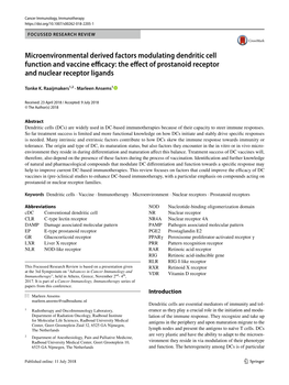 Microenvironmental Derived Factors Modulating Dendritic Cell Function and Vaccine Efficacy: the Effect of Prostanoid Receptor and Nuclear Receptor Ligands