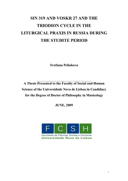 Sin 319 and Voskr 27 and the Triodion Cycle in the Liturgical Praxis in Russia During the Studite Period