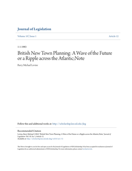 British New Town Planning: a Wave of the Future Or a Ripple Across the Atlantic;Note Barry Michael Levine
