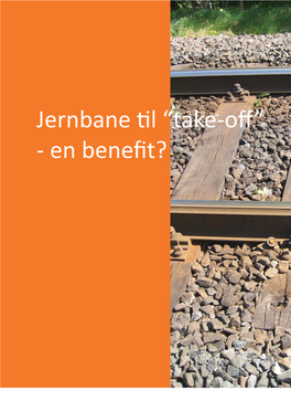 Jernbane Til “Take-Off”