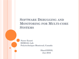 Software Debugging and Monitoring for Multi-Core Systems