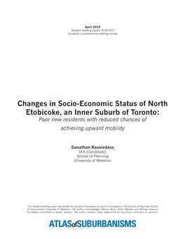 Changes in Socio-Economic Status of North Etobicoke, an Inner Suburb of Toronto: Poor New Residents with Reduced Chances of Achieving Upward Mobility