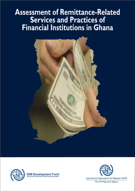 Assessment of Remittance-Related Services and Practices of Financial Institutions in Ghana
