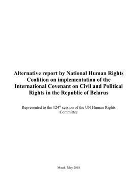 Alternative Report by National Human Rights Coalition on Implementation of the International Covenant on Civil and Political Rights in the Republic of Belarus