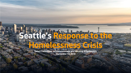 Seattle's Response to the Homelessness Crisis