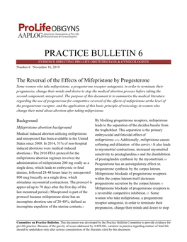 PRACTICE BULLETIN 6 EVIDENCE DIRECTING PRO-LIFE OBSTETRICIANS & GYNECOLOGISTS Number 6 November 16, 2019