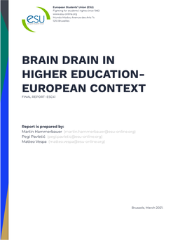 Brain Drain in Higher Education- European Context Final Report- Esc41