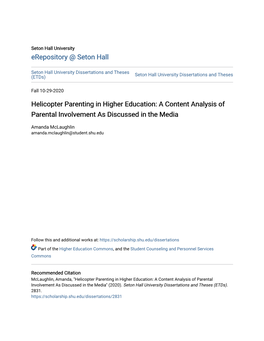 Helicopter Parenting in Higher Education: a Content Analysis of Parental Involvement As Discussed in the Media